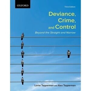 DEVIANCE Crime and Control 3rd Edition Professional Training Academic Text Book